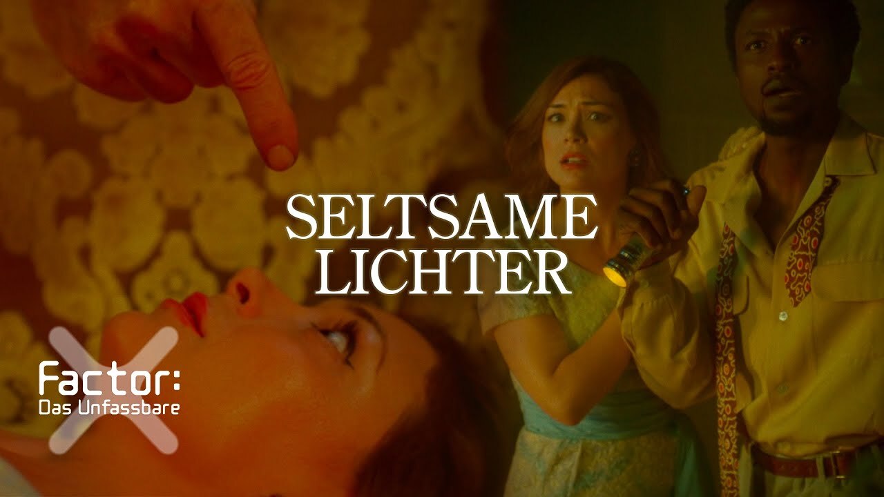 X Factor Das Unfassbare Staffel 4 Seltsame Lichter | X-Factor: Das Unfassbare #4 (Video) - X-Factor: Das